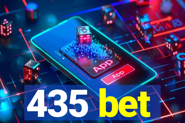 435 bet